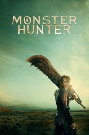 Monster Hunter (2020) Full Movie Download 720p 1080p HD | Watch Online Free