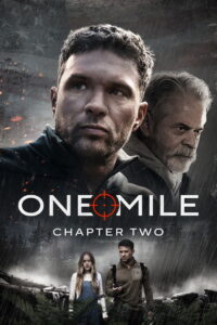 One Mile: Chapter Two (2026) Full Movie Download 720p 1080p HD | Watch Online Free