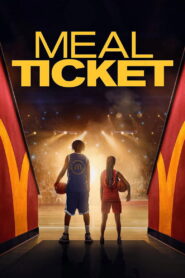 Meal Ticket (2026) Full Movie Download 720p 1080p HD | Watch Online Free