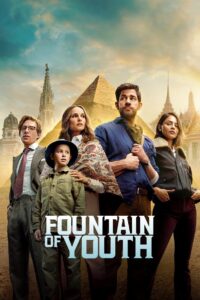 Fountain of Youth (2025) Full Movie Download 720p 1080p HD | Watch Online Free