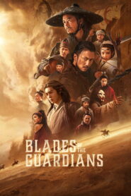 Blades of the Guardians: Wind Rises in the Desert (2026) Full Movie Download 720p 1080p HD | Watch Online Free