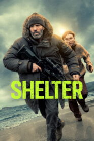 Shelter (2026) Full Movie Download 720p 1080p HD | Watch Online Free
