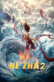 Ne Zha 2 (2025) Full Movie Download 720p 1080p HD | Watch Online Free