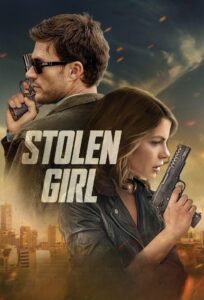 Stolen Girl (2025) Full Movie Download 720p 1080p HD | Watch Online Free