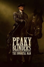 Peaky Blinders: The Immortal Man (2026) Full Movie Download 720p 1080p HD | Watch Online Free