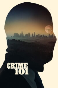 Crime 101 (2026) Full Movie Download 720p 1080p HD | Watch Online Free