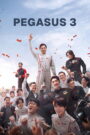 Pegasus 3 (2026) Full Movie Download 720p 1080p HD | Watch Online Free