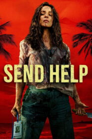 Send Help (2026) Full Movie Download 720p 1080p HD | Watch Online Free