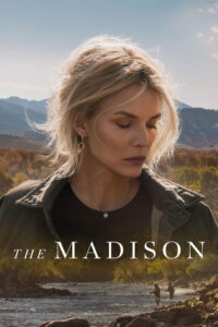 The Madison (2026) Full Series Download HD 720p 1080p