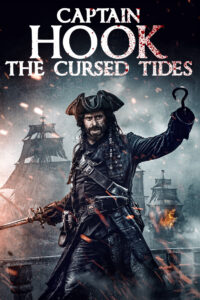 Captain Hook: The Cursed Tides (2025) Full Movie Download 720p 1080p HD | Watch Online Free