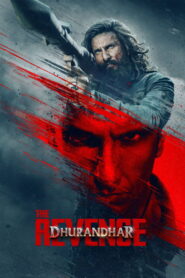 Dhurandhar: The Revenge (2026) Full Movie Download 720p 1080p HD | Watch Online Free