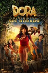 Dora and the Search for Sol Dorado (2025) Full Movie Download 720p 1080p HD | Watch Online Free
