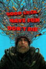 Good Luck, Have Fun, Don’t Die (2026) Full Movie Download 720p 1080p HD | Watch Online Free