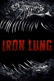 Iron Lung (2026) Full Movie Download 720p 1080p HD | Watch Online Free