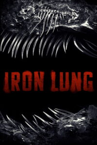 Iron Lung (2026) Full Movie Download 720p 1080p HD | Watch Online Free