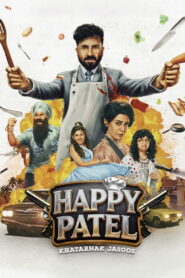 Happy Patel: Khatarnak Jasoos (2026) Full Movie Download 720p 1080p HD | Watch Online Free