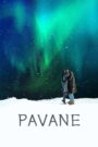 Pavane (2026) Full Movie Download 720p 1080p HD | Watch Online Free