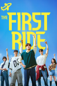 The First Ride (2025) Full Movie Download 720p 1080p HD | Watch Online Free