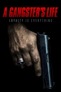 A Gangster’s Life (2026) Full Movie Download 720p 1080p HD | Watch Online Free