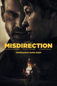Misdirection (2026) Full Movie Download 720p 1080p HD | Watch Online Free