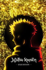 JUJUTSU KAISEN: Execution (2025) (HD) Watch Online-Movie